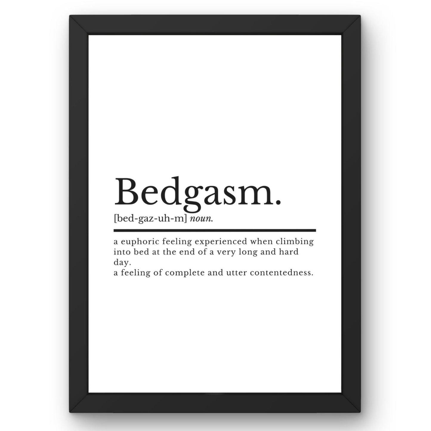 Bedgasm Definition - ProfessorPrintsUK - A1