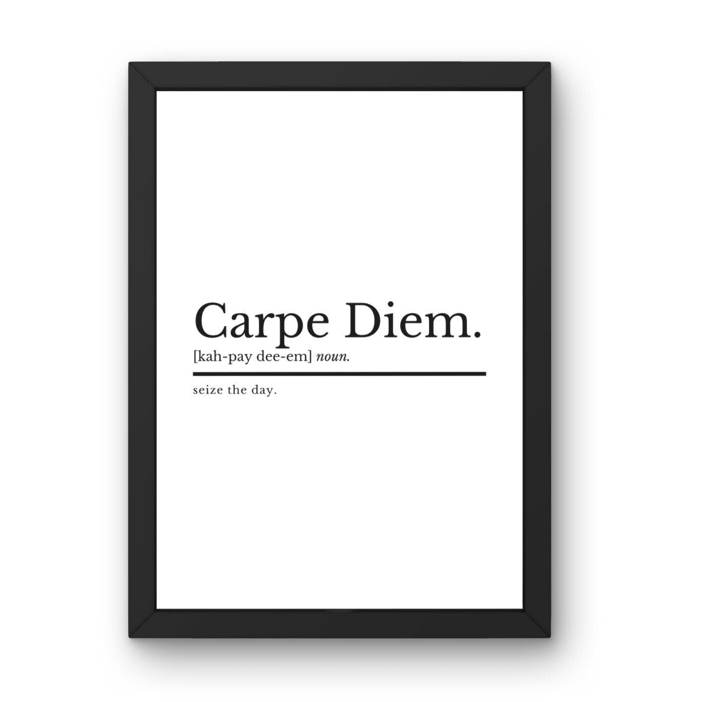 Carpe Diem Poster - ProfessorPrintsUK - A2