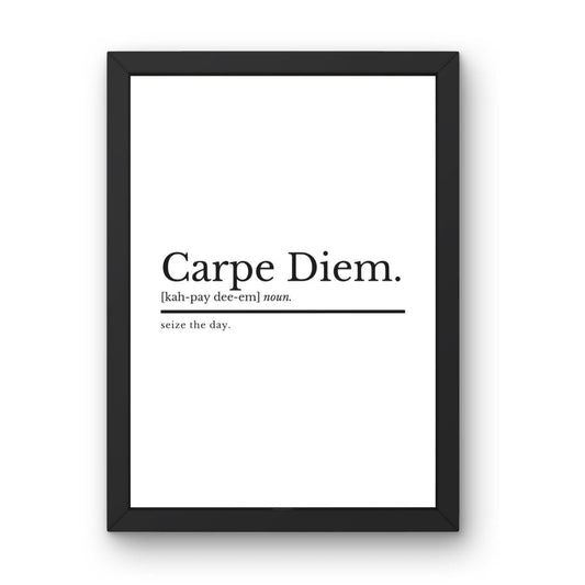 Carpe Diem Poster - ProfessorPrintsUK - A2