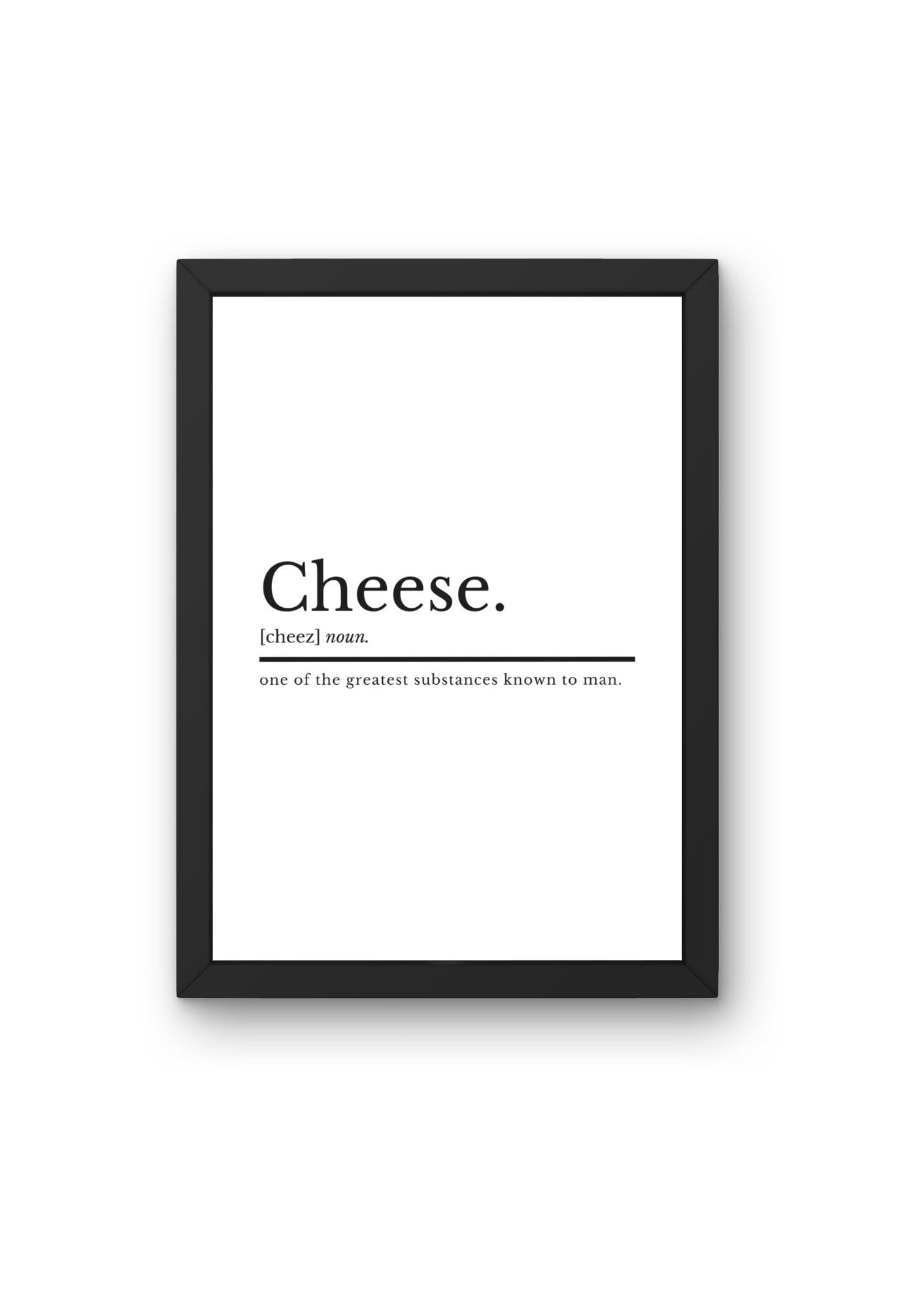 Cheese Definition | Kitchen And Dining | Kitchen Prints | Kitchen Decor | Cheese Print | Kitchen Quote | Cheese Poster | Cheese Gift | Food - ProfessorPrintsUK - A2