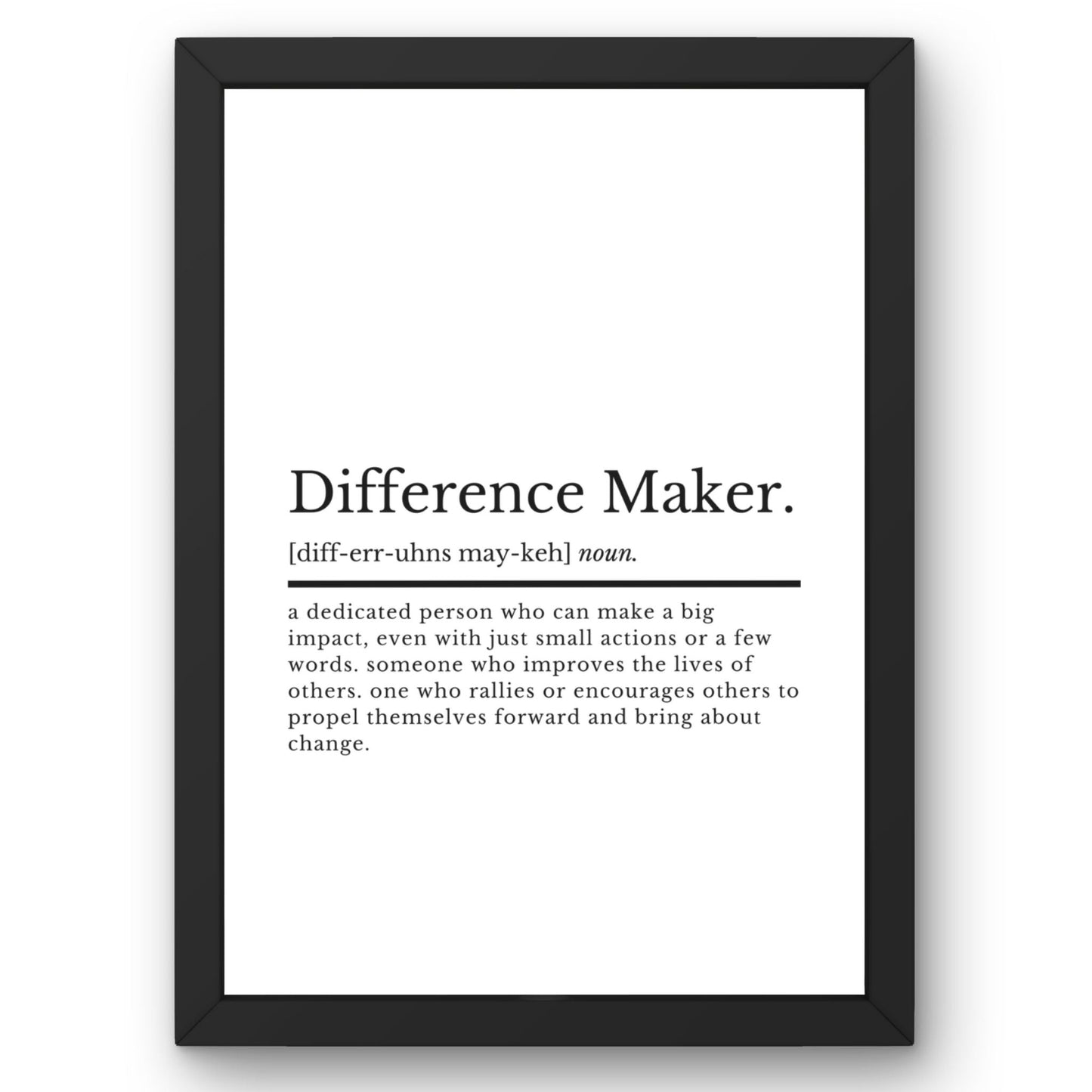 Difference Maker Poster - ProfessorPrintsUK - A1