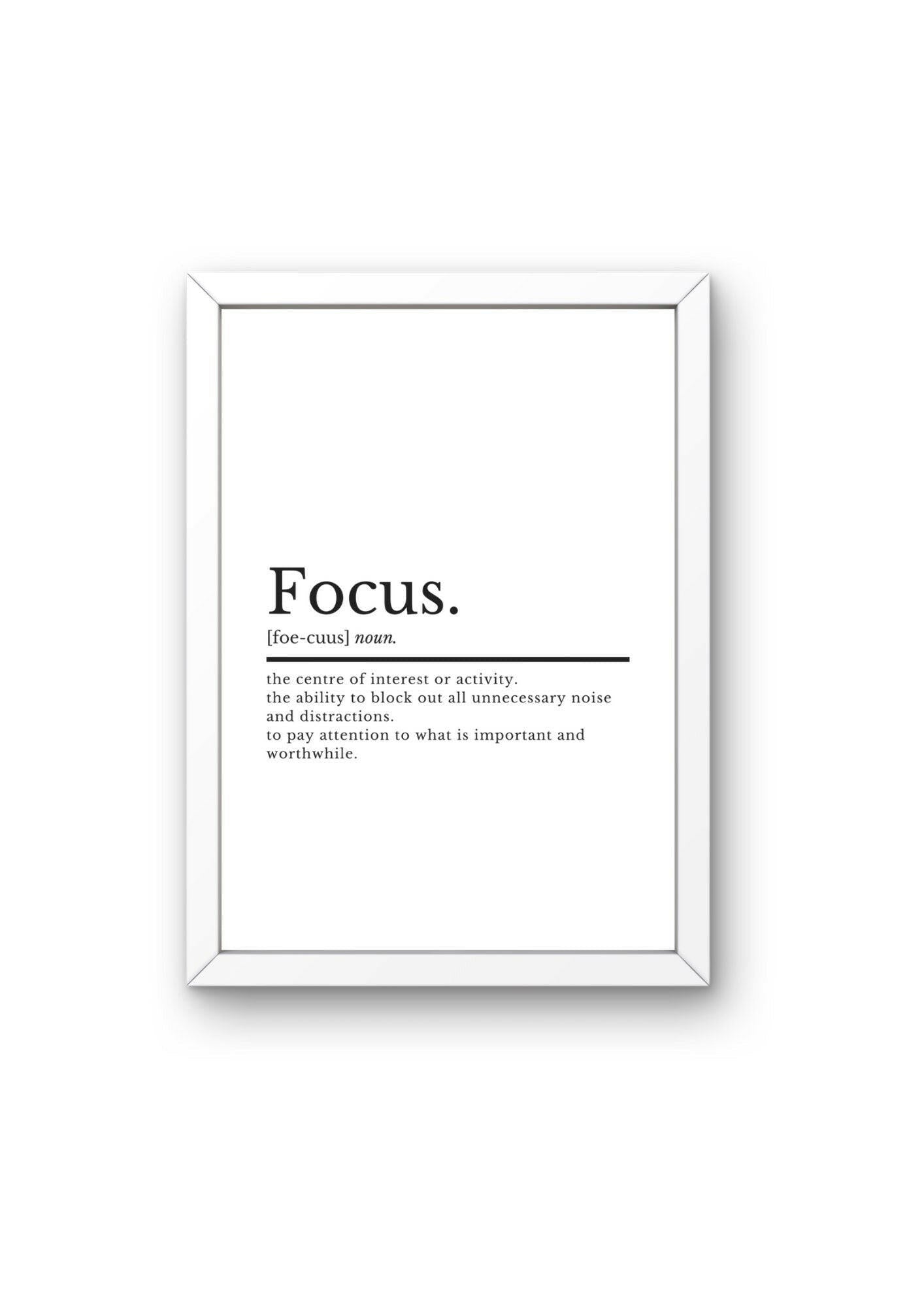 Focus Definition | Office Wall Art | Home Office Prints | Inspirational Quote Prints | Home Décor | Motivational Print | Home Office Decor - ProfessorPrintsUK - A2