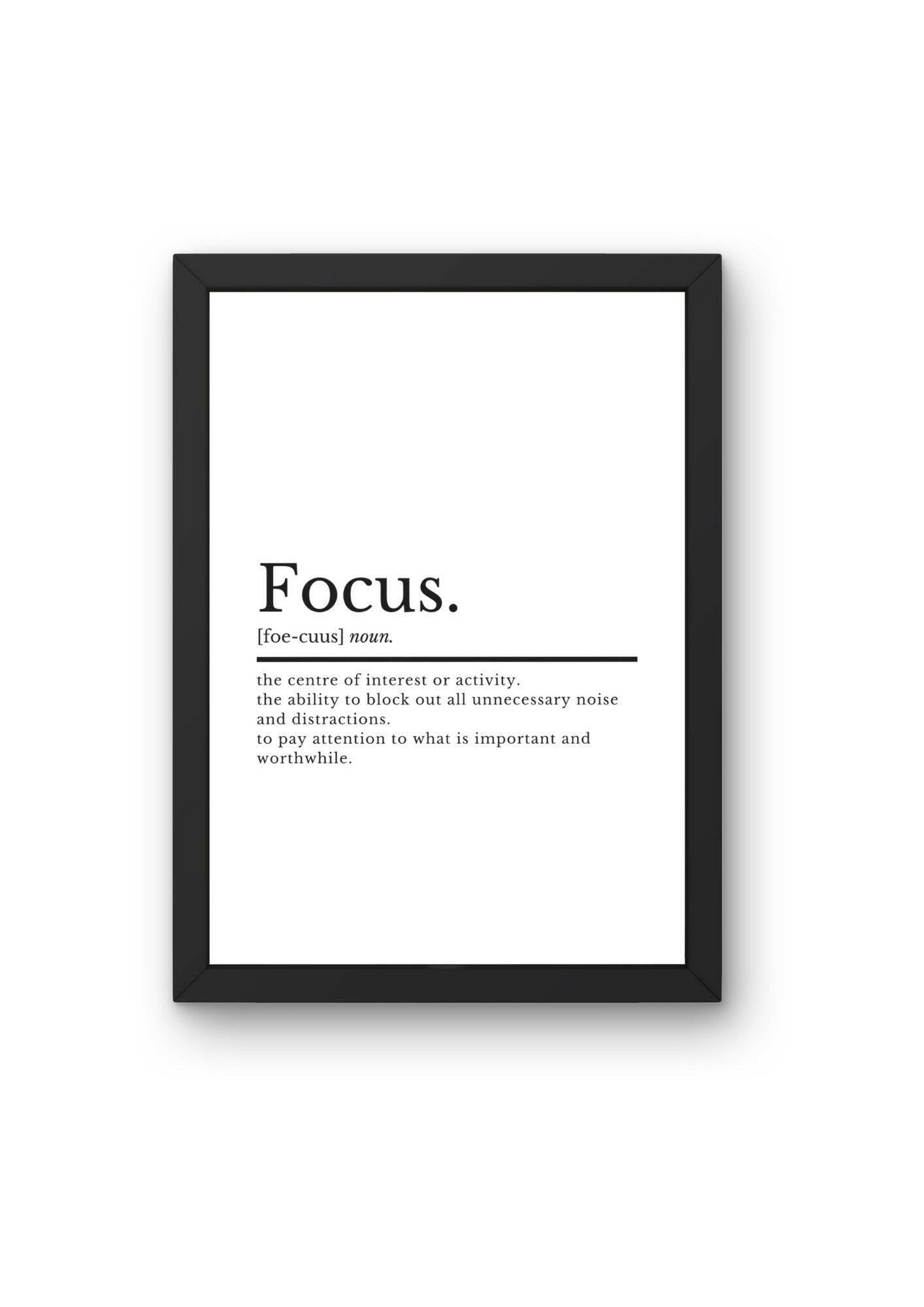 Focus Definition | Office Wall Art | Home Office Prints | Inspirational Quote Prints | Home Décor | Motivational Print | Home Office Decor - ProfessorPrintsUK - A2