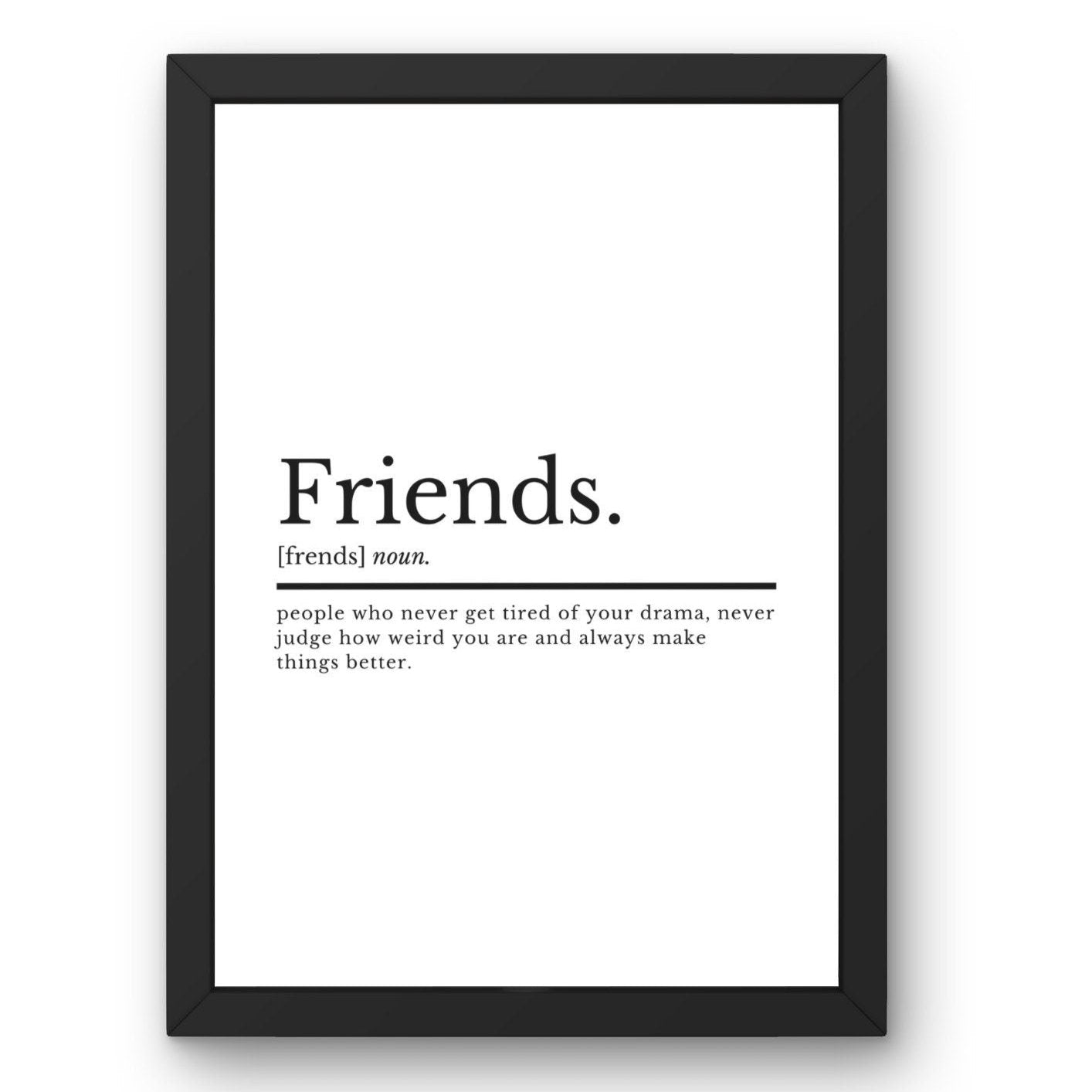 Friends Definition Poster - ProfessorPrintsUK - A2