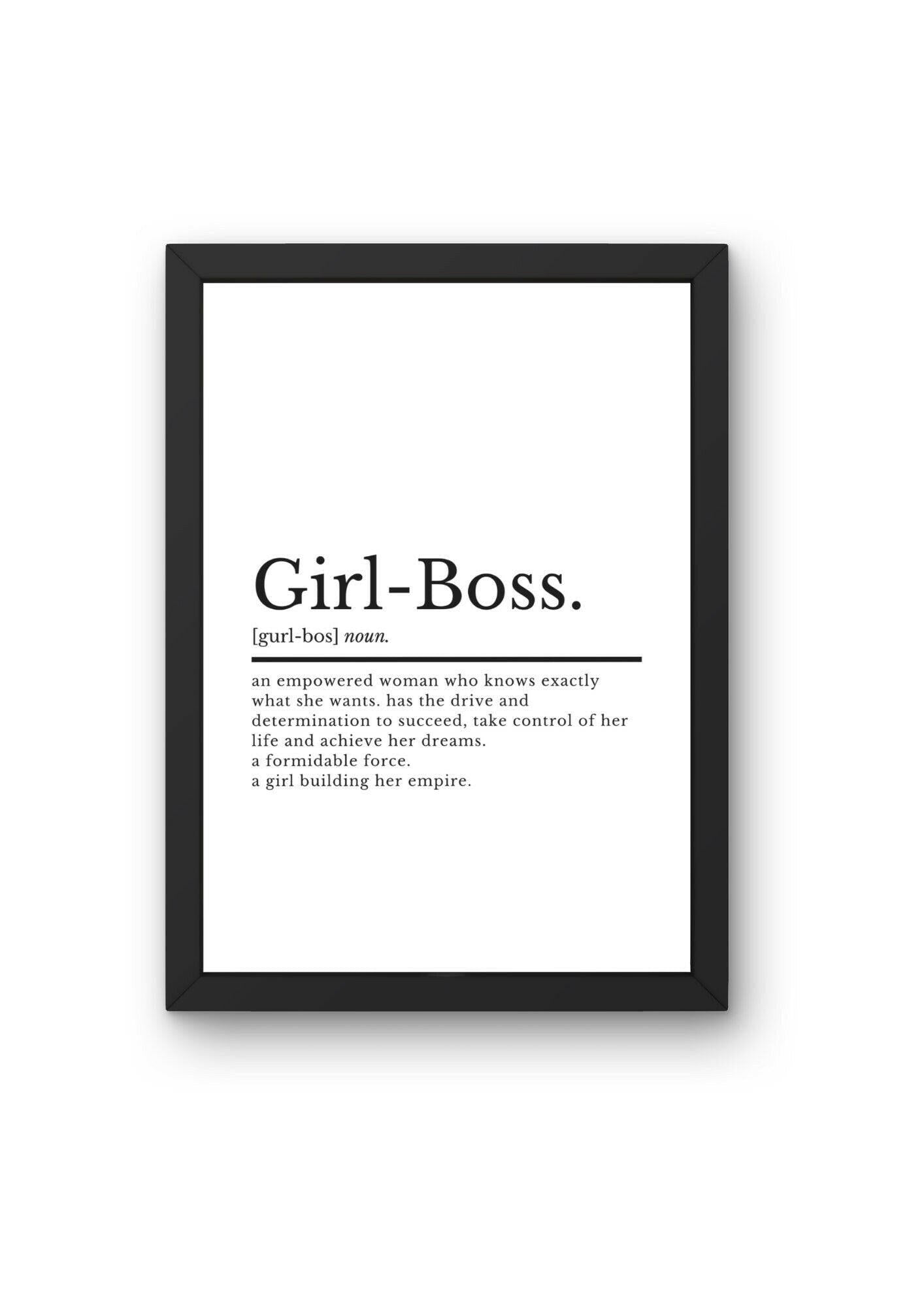 Girl Boss Definition Inspirational Print | Home Office Decor | Office Wall Art | Inspirational Quotes | Motivational Quote | Gifts For Her - ProfessorPrintsUK - A2