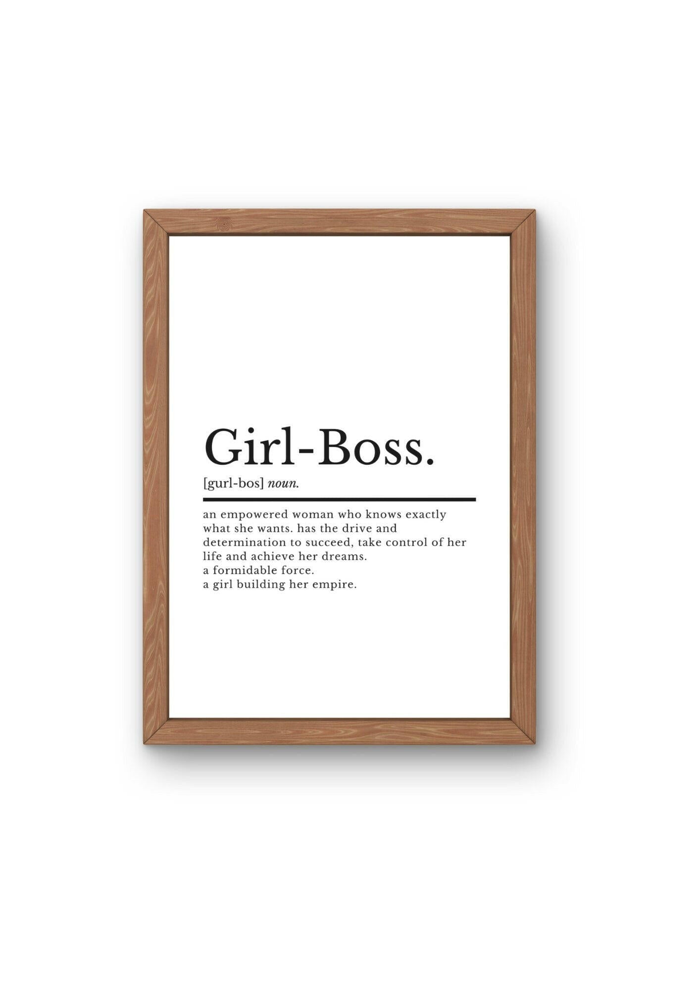 Girl Boss Definition Inspirational Print | Home Office Decor | Office Wall Art | Inspirational Quotes | Motivational Quote | Gifts For Her - ProfessorPrintsUK - A2