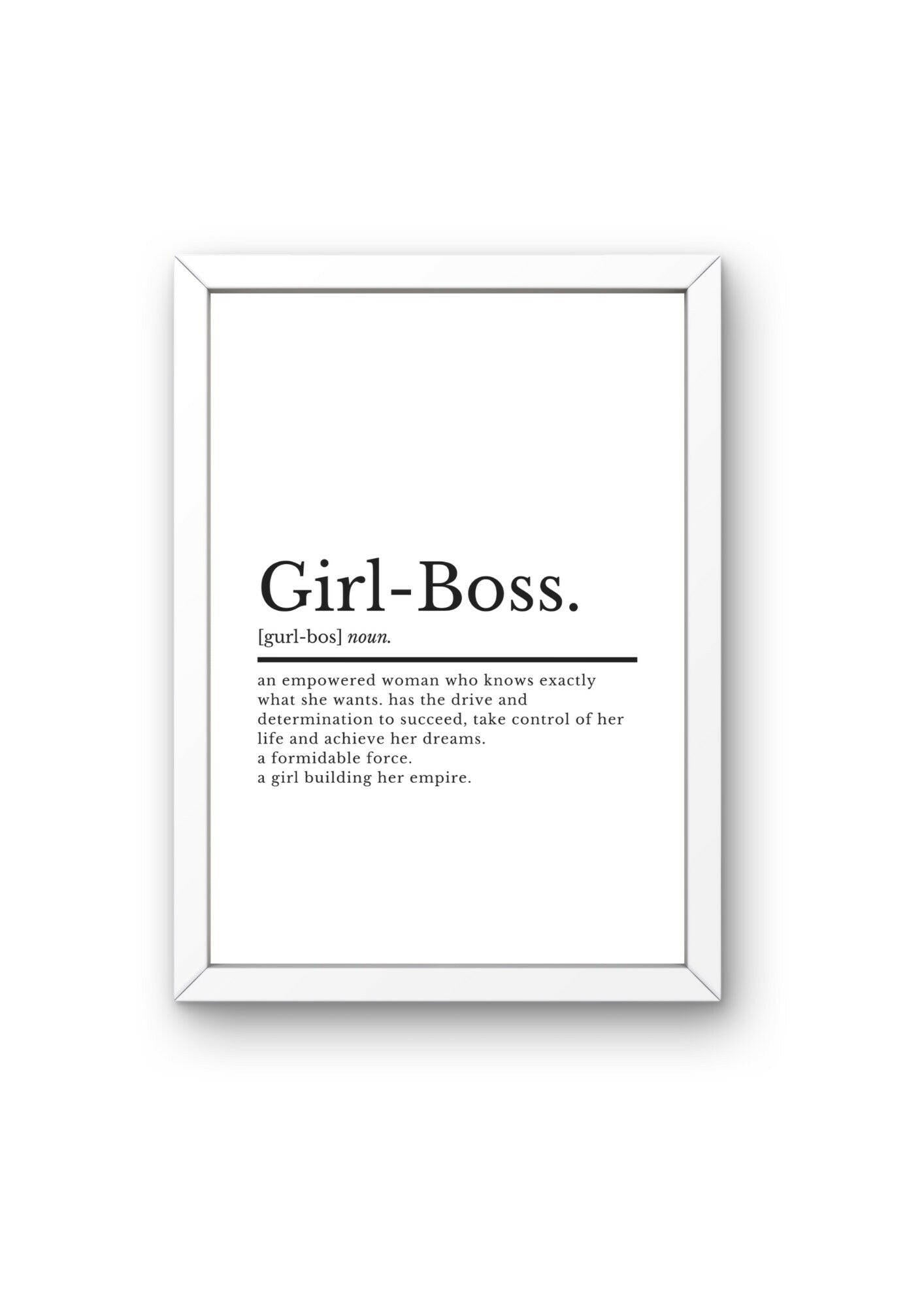 Girl Boss Definition Inspirational Print | Home Office Decor | Office Wall Art | Inspirational Quotes | Motivational Quote | Gifts For Her - ProfessorPrintsUK - A2