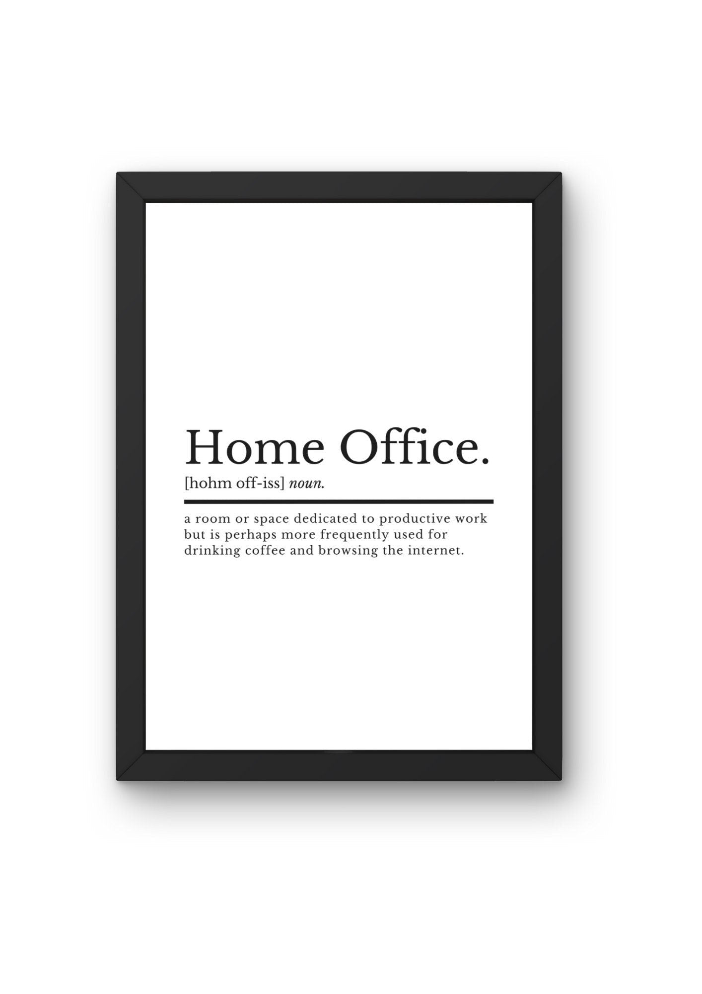 Home Office Definition Work From Home Prints | Home Decor | Home Office | WFH Gifts | Working From Home | Office Decor | Office Prints - ProfessorPrintsUK - A2