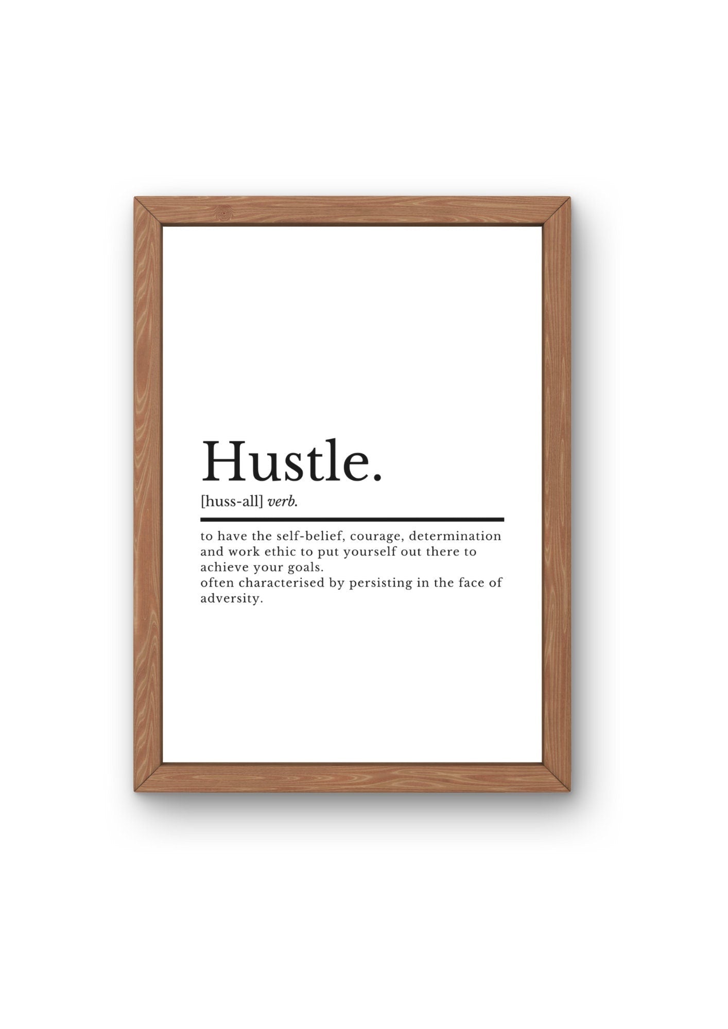 Hustle Definition Motivational Print Office Wall Art Decor | Motivational Wall Decor | Hustle Poster | Inspirational Wall Art - ProfessorPrintsUK - A2