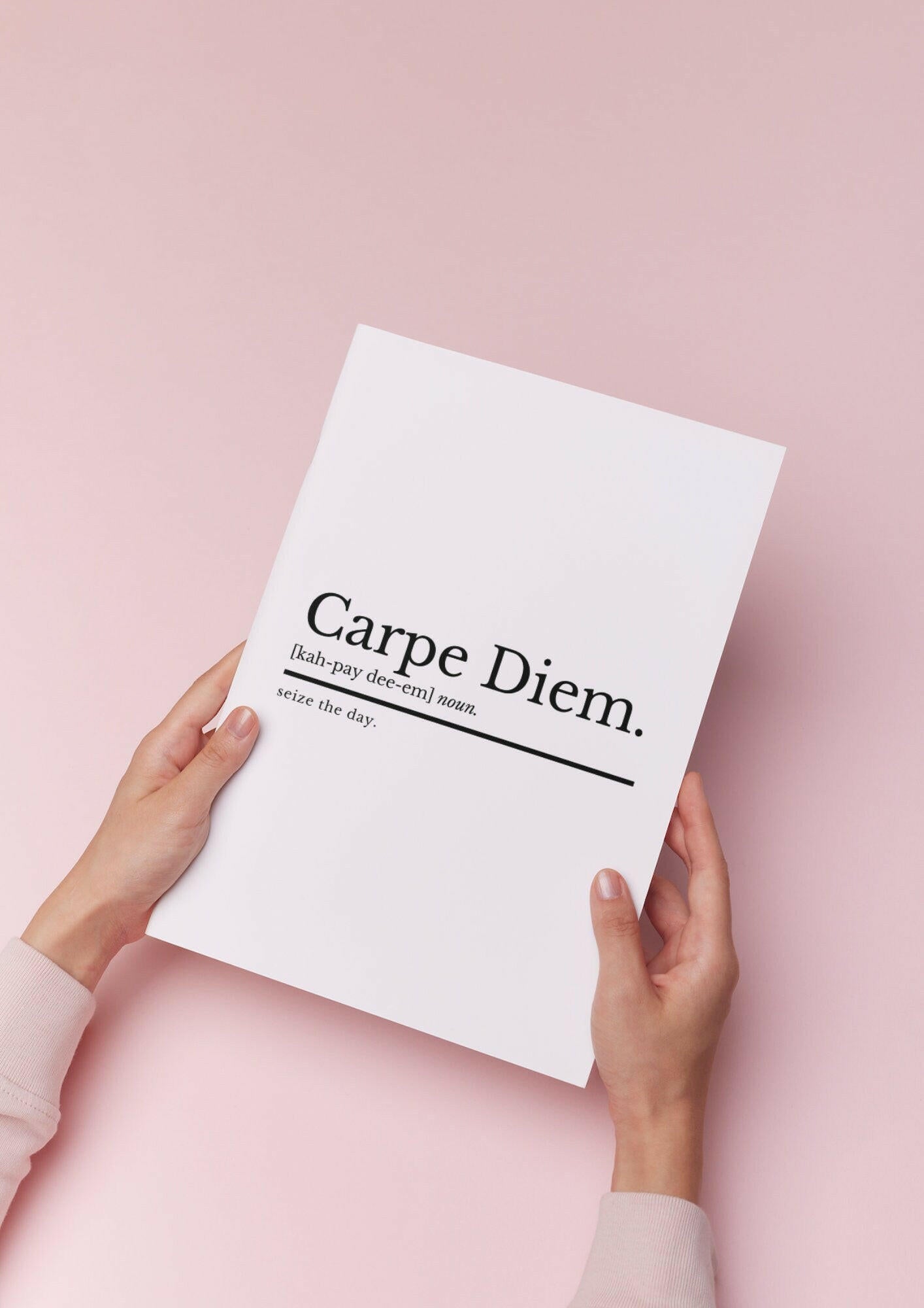 Inspirational Prints | Carpe Diem Definition Print | Motivational Prints | Life Print | Positive Mantra Quotes | Seize The Day Print | Quote - ProfessorPrintsUK - A2