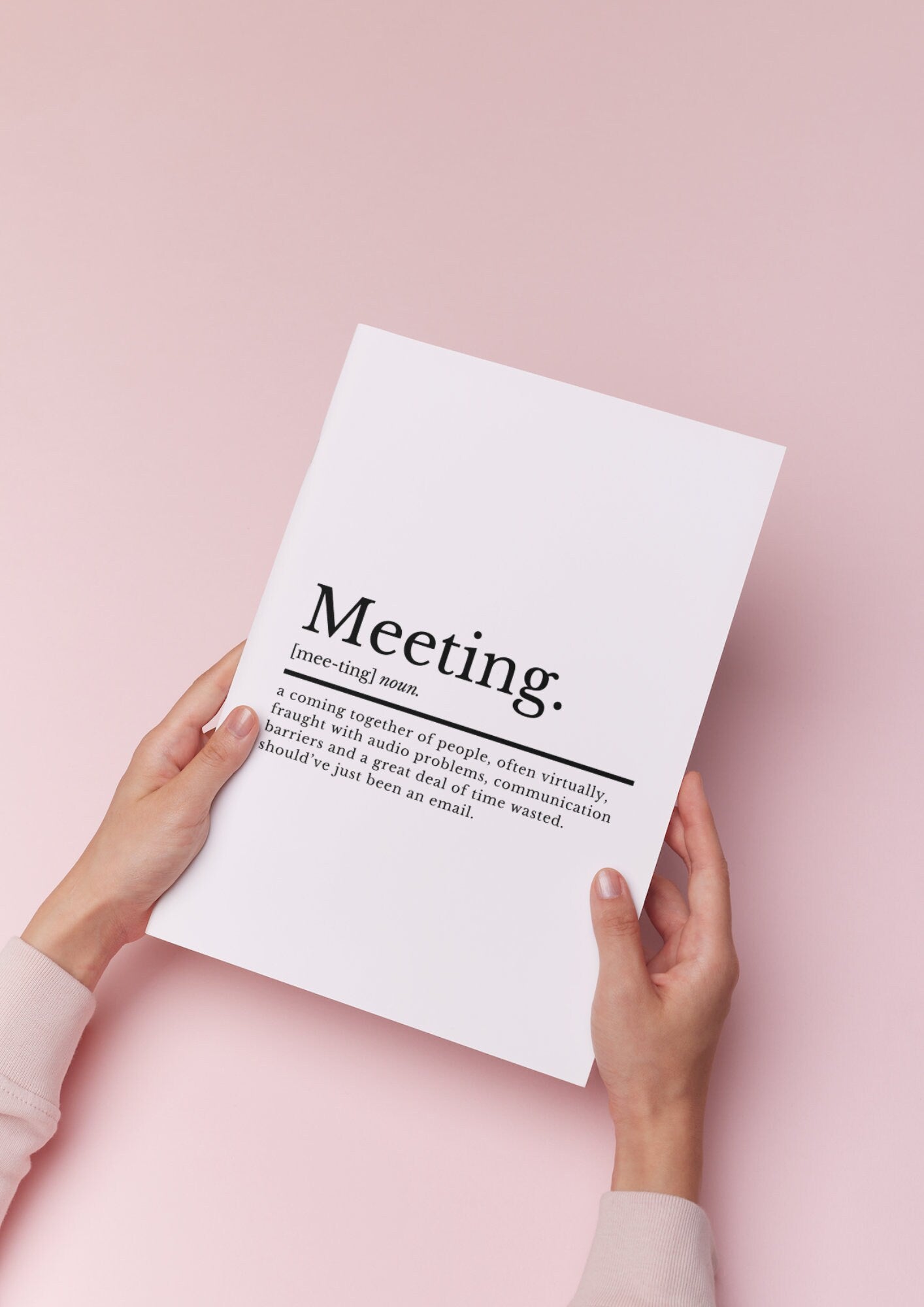 Meeting Definition Print | Home Office Print | Funny Office Prints | Office Décor | Office Wall Art | Work From Home Quotes | Email Prints - ProfessorPrintsUK - A1