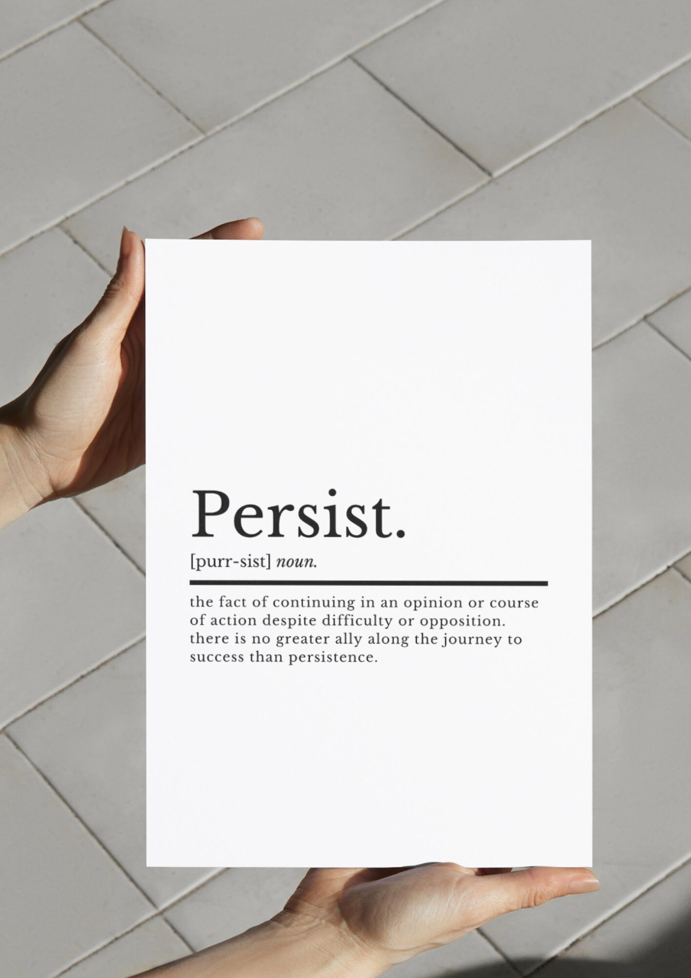 Persist Definition Motivational New Job Gift | New Business Gift | New Venture Gift | Inspirational Print | Positivity Gift | Congratulation - ProfessorPrintsUK - A3